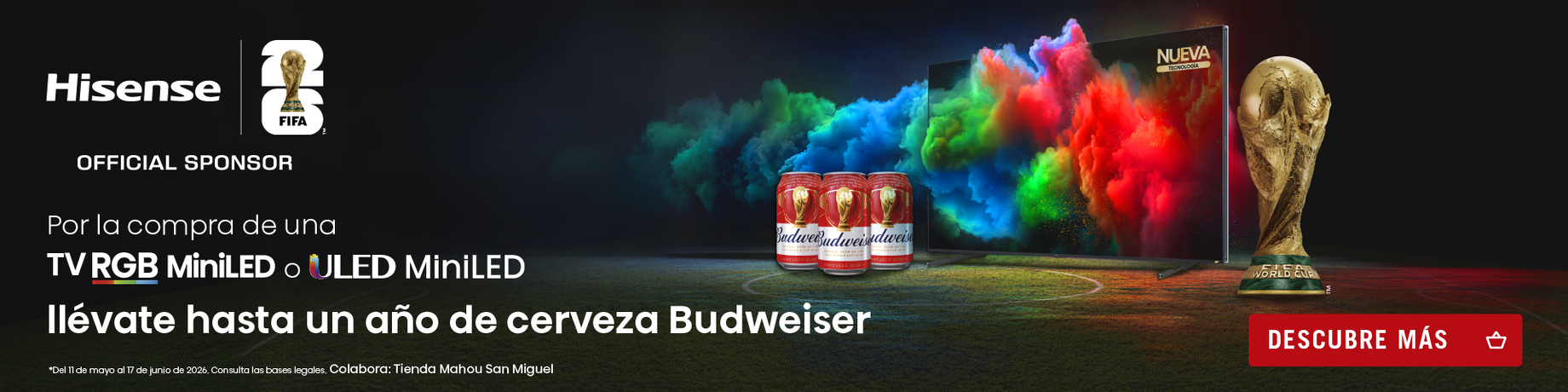 Aprovecha la promoci&oacute;n de Hisense con Budweiser